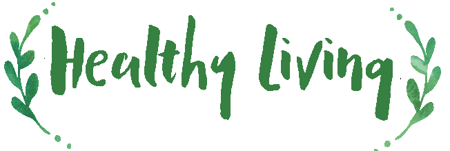 Healthy Living